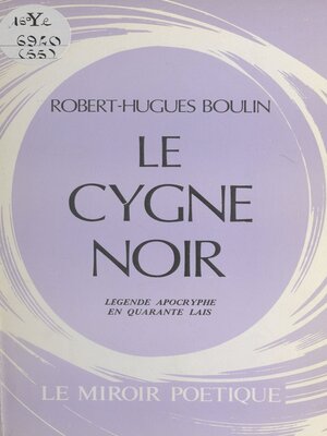cover image of Le cygne noir